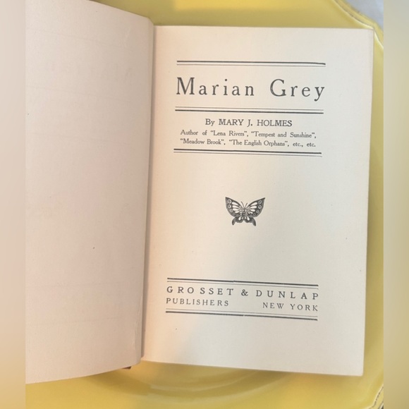 Antique Book: Marian Grey by Mary J. Holmes (Grosset & Dunlap NY) - Picture 4 of 8